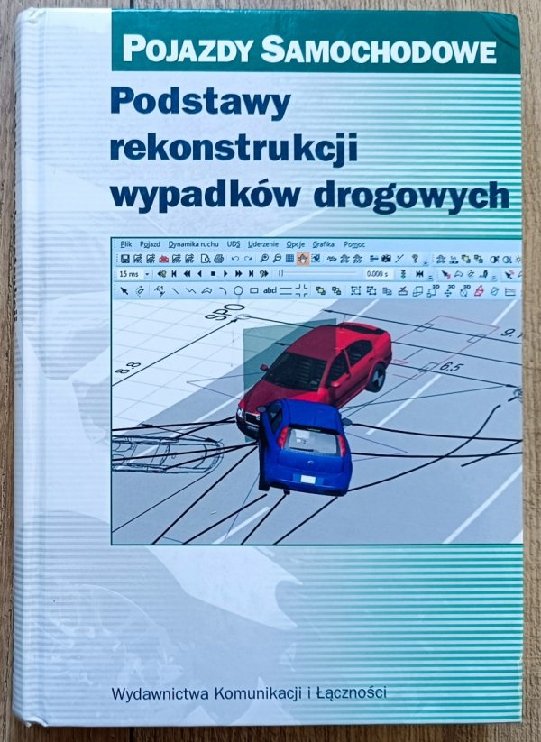 Podstawy rekonstrukcji wypadków drogowych