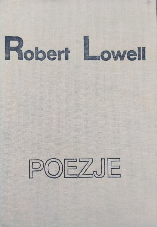 Robert Lowell Poezje