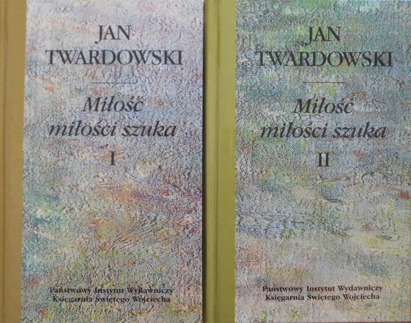 Jan Twardowski • Miłość miłości szuka [komplet]