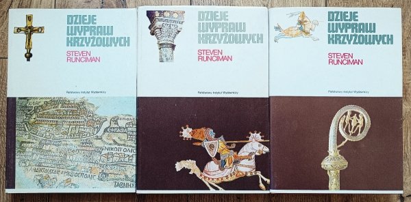 Steven Runciman Dzieje wypraw krzyżowych