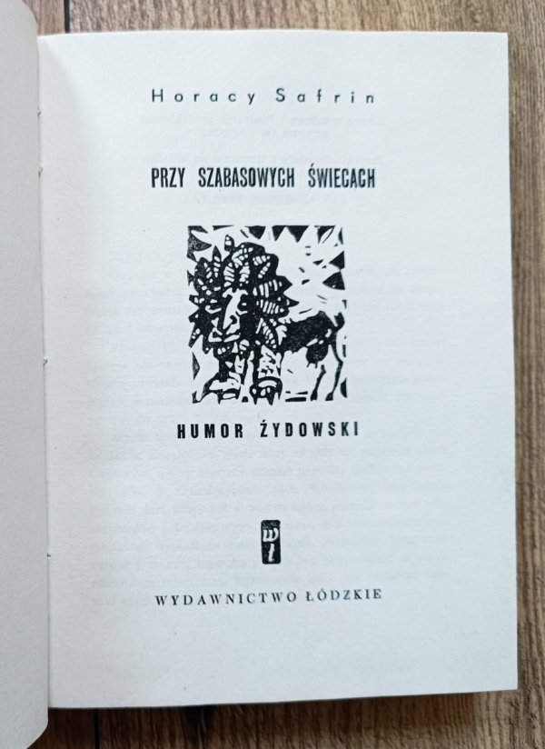 Horacy Safrin Przy szabasowych świecach. Humor żydowski