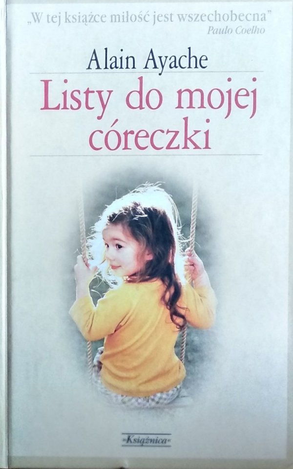 Alain Ayache • Listy do mojej córeczki