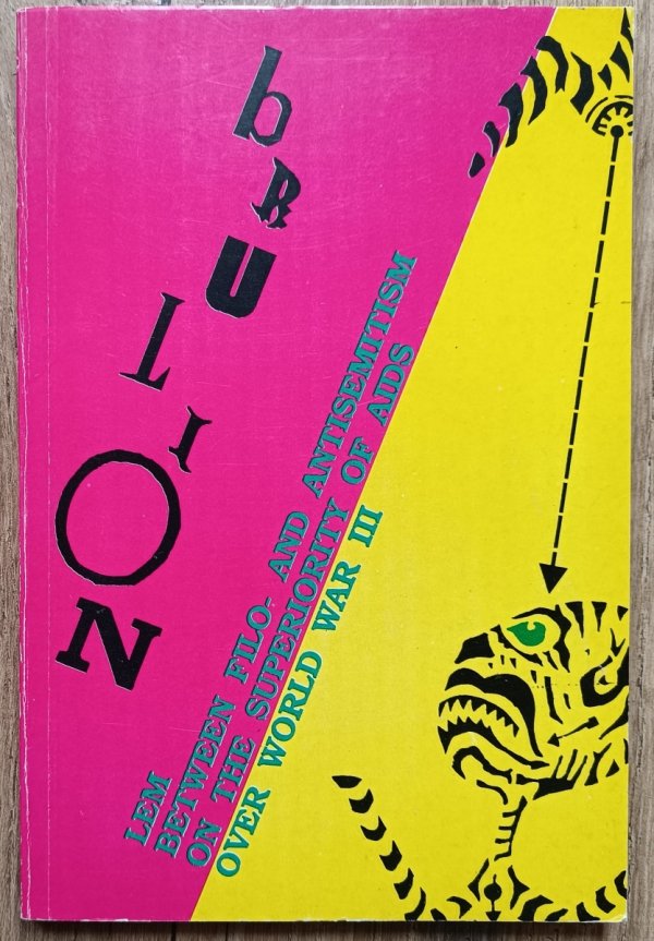 Brulion Spring 1991 / Stanisław Lem Andrzej Joachiniuk Korwin-Mikke
