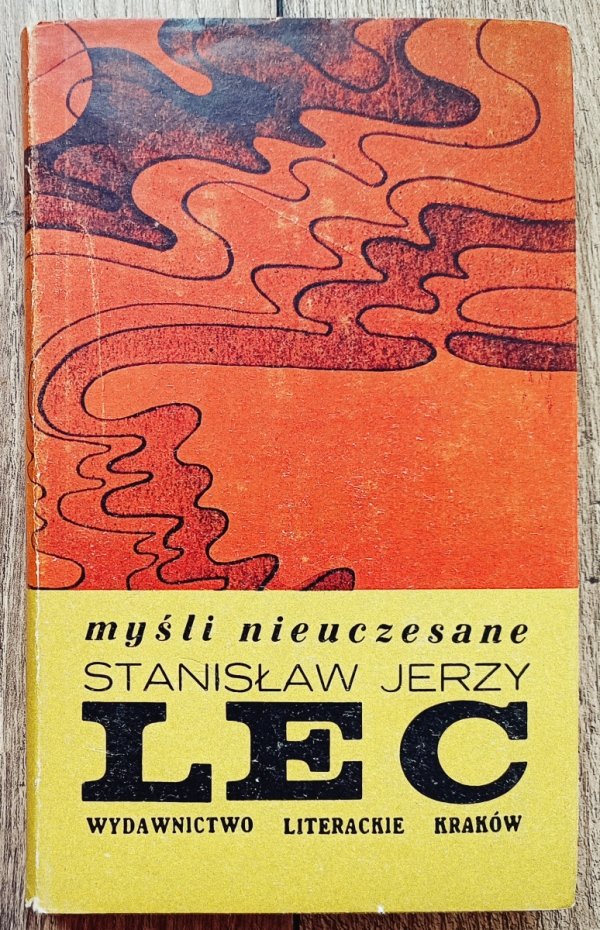 Stanisław Jerzy Lec Myśli nieuczesane