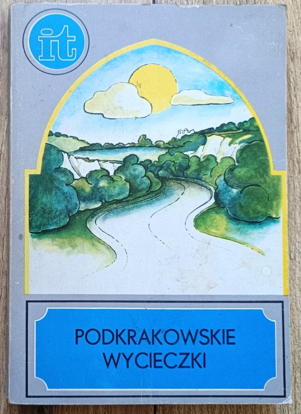 Julian Zinkow Podkrakowskie wycieczki
