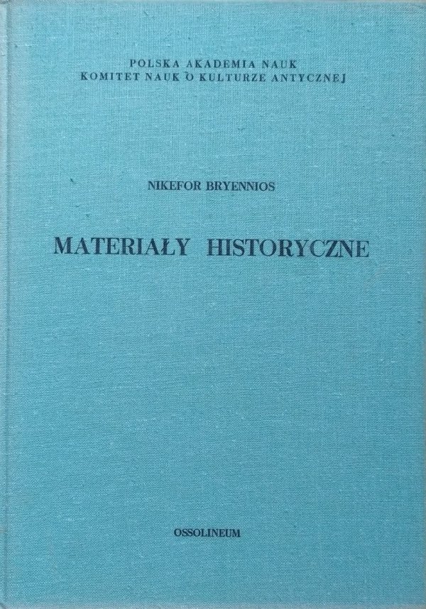 Nikefor Bryennios Materiały historyczne