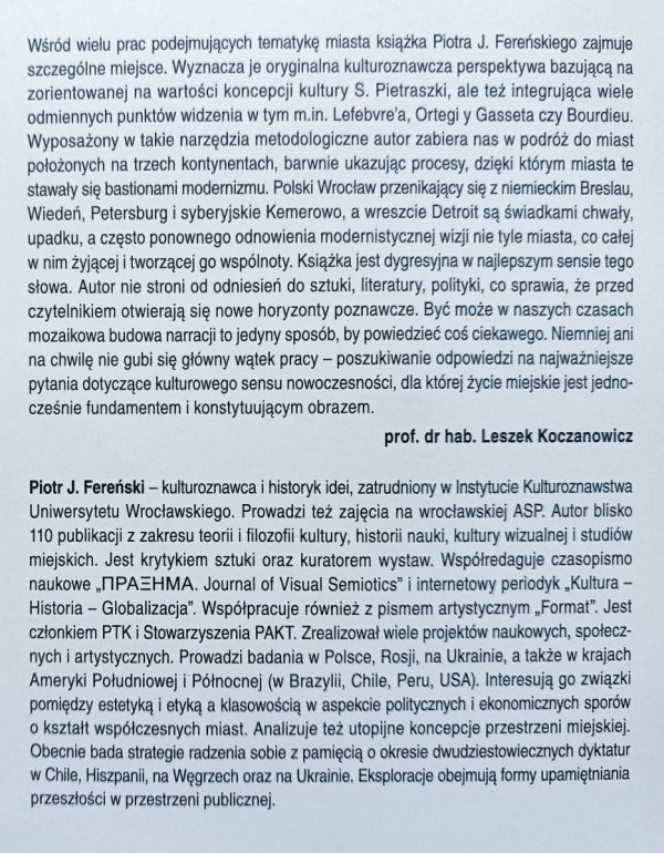 Piotr Jakub Fereński Materie kultury. Heteronomie życia mieszkańców współczesnych miast