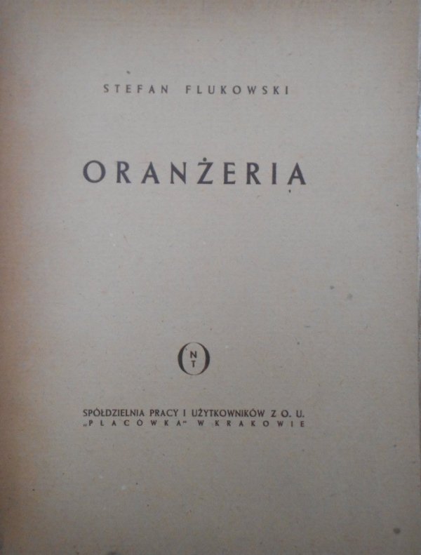 Stefan Flukowski Oranżeria [Kwadryga]