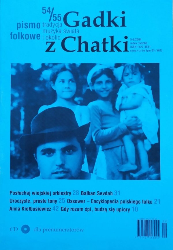 Gadki z Chatki. Pismo folkowe 54-55/2004