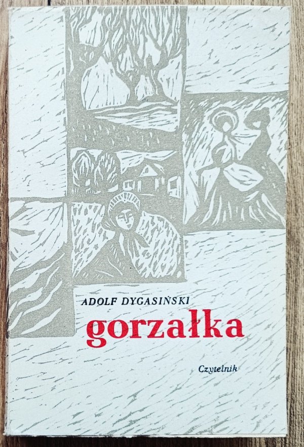 Adolf Dygasiński Gorzałka