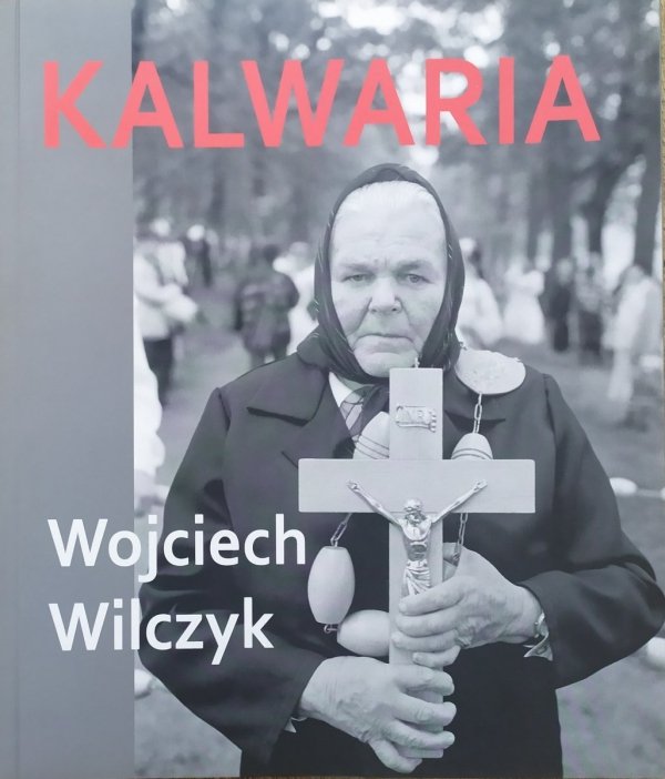Wojciech Wilczyk Kalwaria 1995-2004