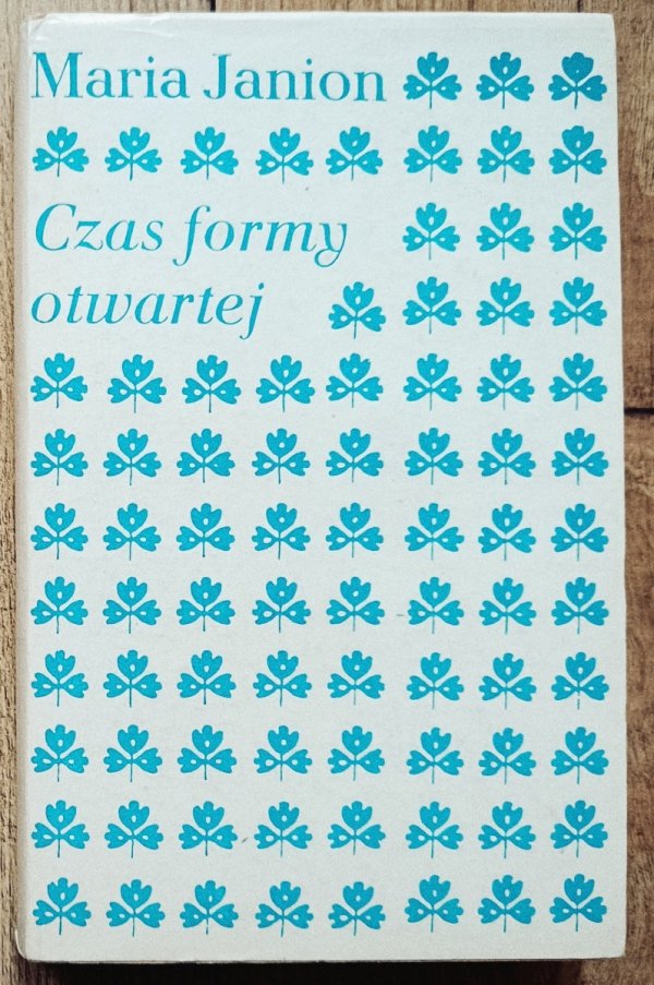 Maria Janion Czas formy otwartej