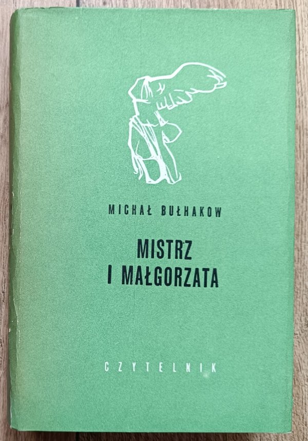 Michał Bułhakow Mistrz i Małgorzata