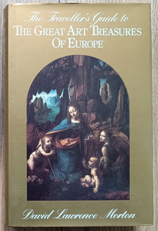 Traveler's Guide to the Great Art Treasures of Europe