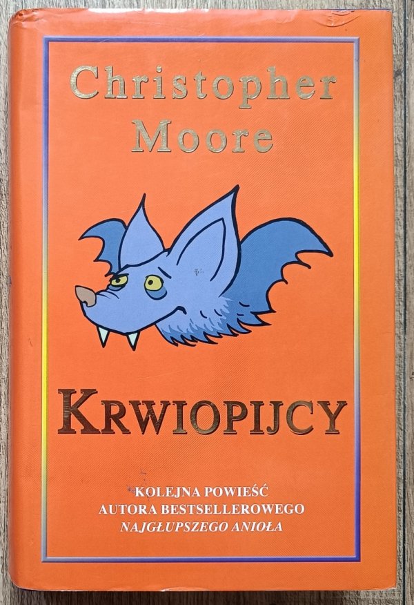 Christopher Moore Krwiopijcy