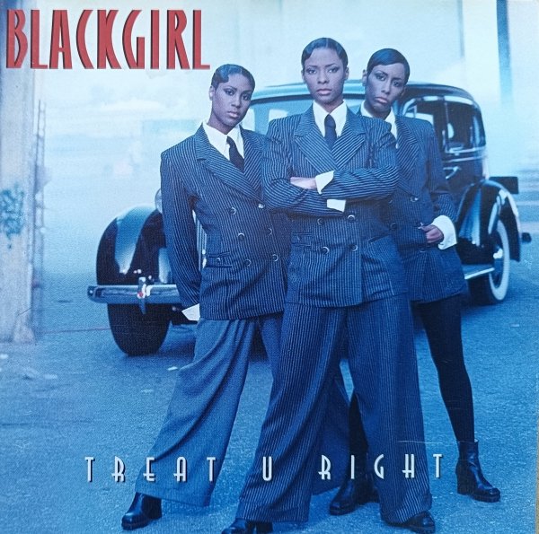Blackgirl Treat U Right CD