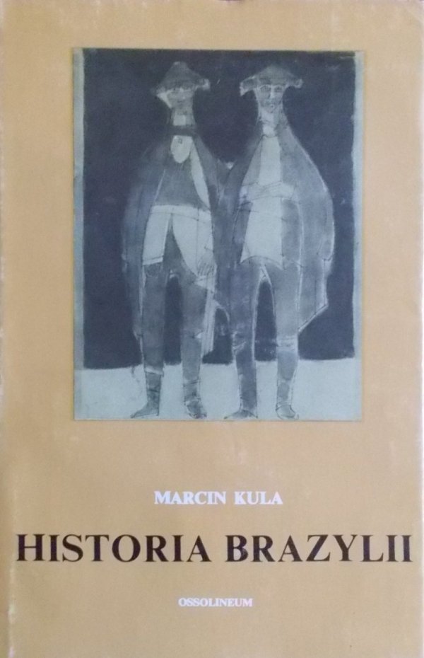 Marcin Kula • Historia Brazylii