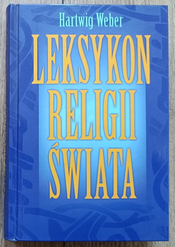 Hartwig Weber Leksykon religii świata