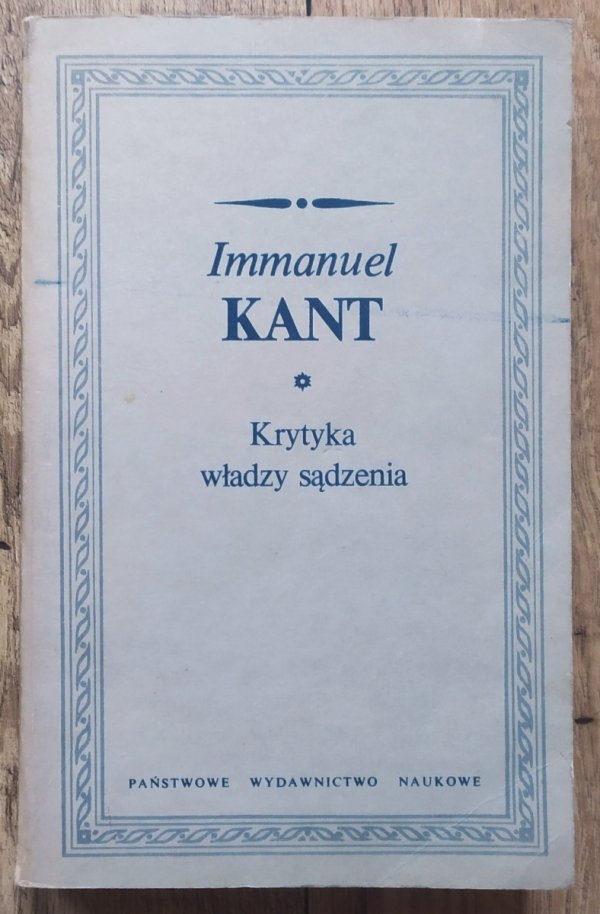 Immanuel Kant Krytyka władzy sądzenia