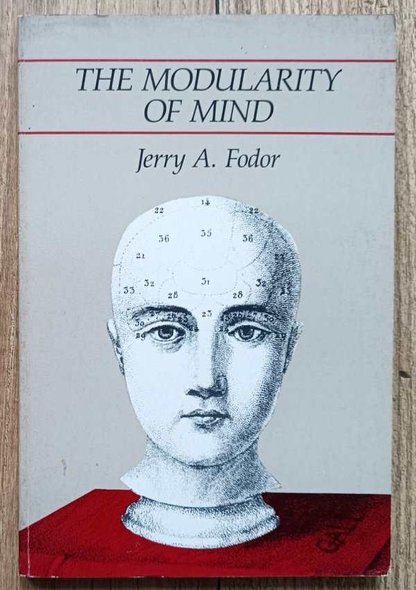 Jerry A. Fodor The Modularity of Mind