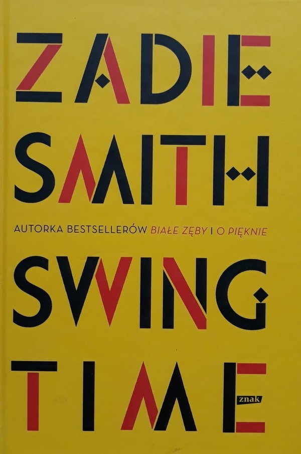 Zadie Smith Swing Time