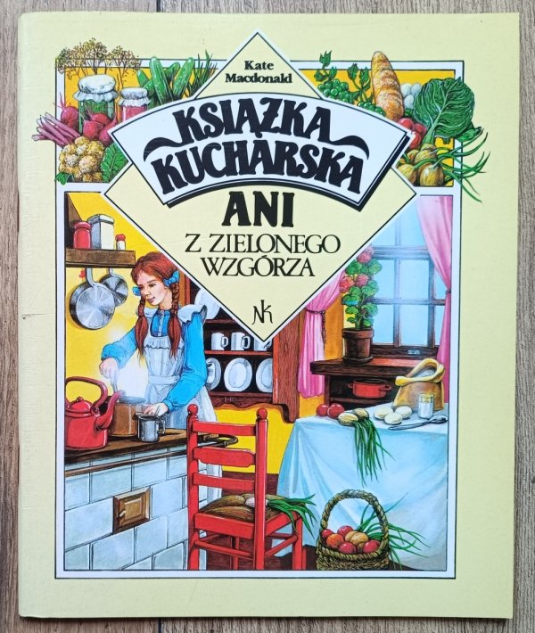 Książka kucharska Ani z Zielonego Wzgórza