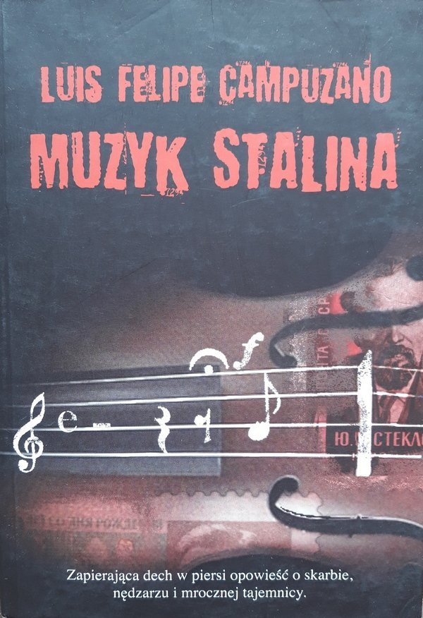 Luis Felipe Campuzano • Muzyk Stalina