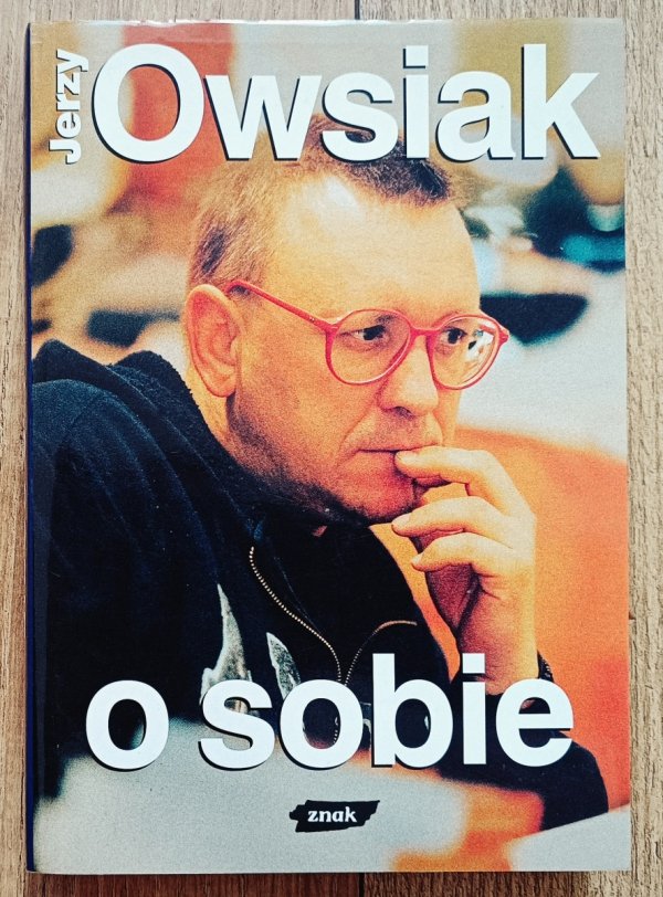 Jerzy Owsiak O sobie
