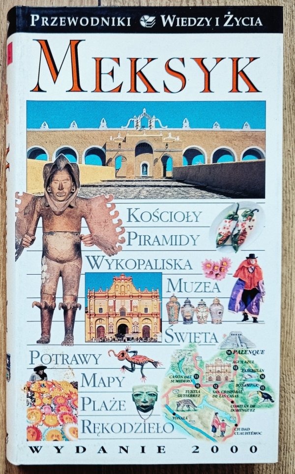 Meksyk. Przewodniki Wiedzy i Życia
