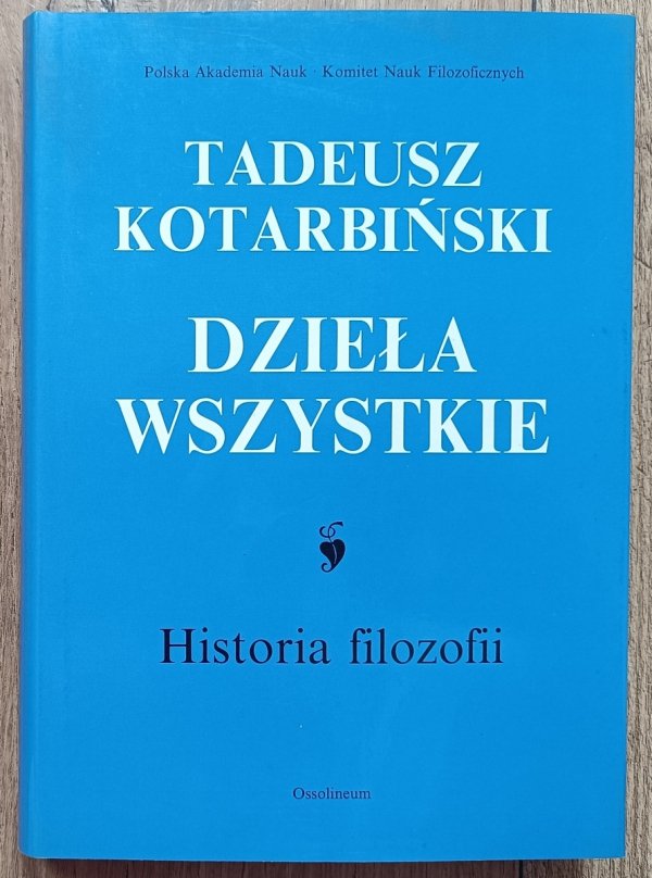 Tadeusz Kotarbiński Historia filozofii