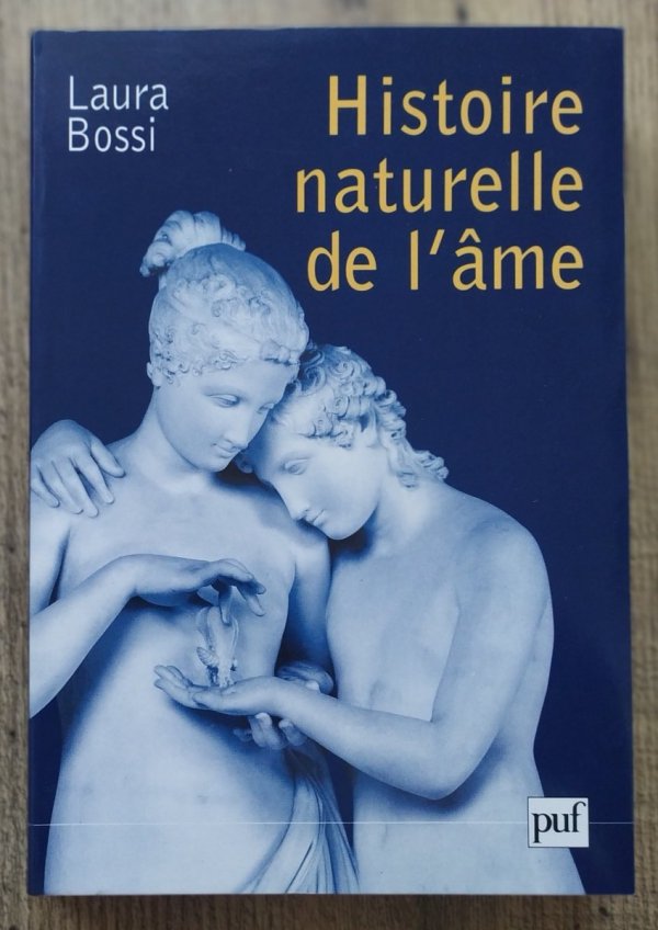 Laura Bossi Histoire naturelle de l'ame