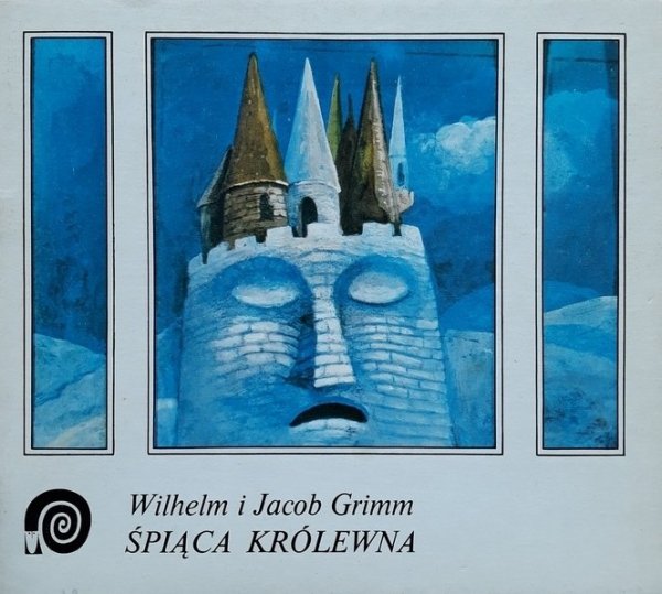 Jacob Grimm, Wilhelm Grimm • Śpiąca Królewna 