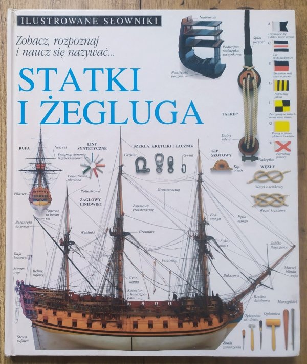 Ilustrowane słowniki. Statki i żegluga