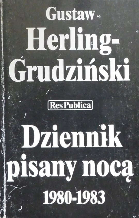 Gustaw Herling-Grudziński • Dziennik pisany nocą 1980-1983 