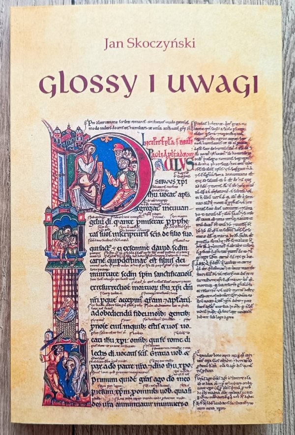 Jan Skoczyński Glossy i uwagi