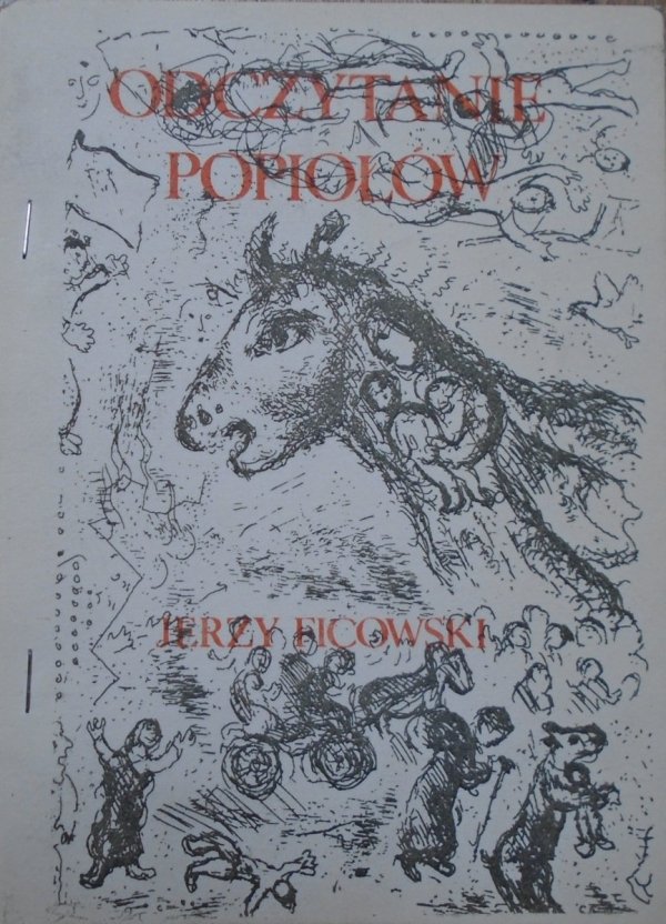 Jerzy Ficowski • Odczytanie popiołów [1980]