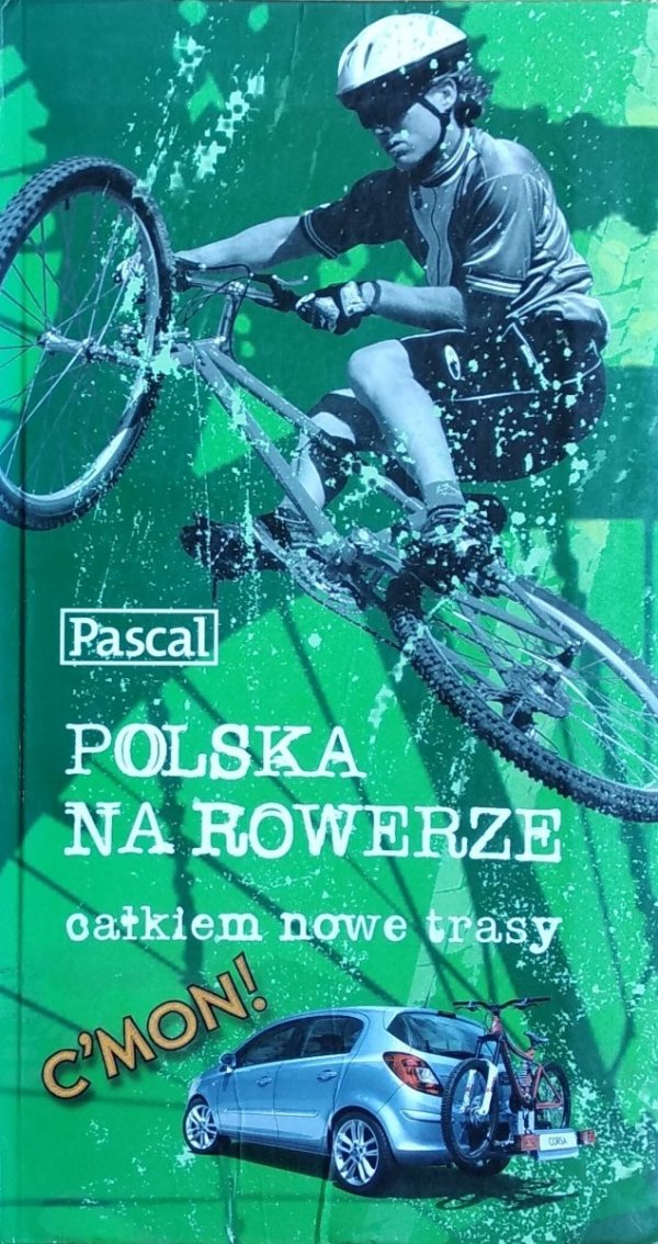 Polska na rowerze • Całkiem nowe trasy