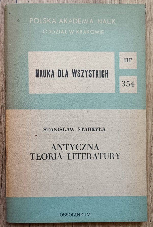 Stanisław Stabryła Antyczna teoria literatury