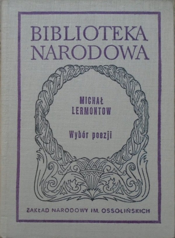 Michał Lermontow • Wybór poezji