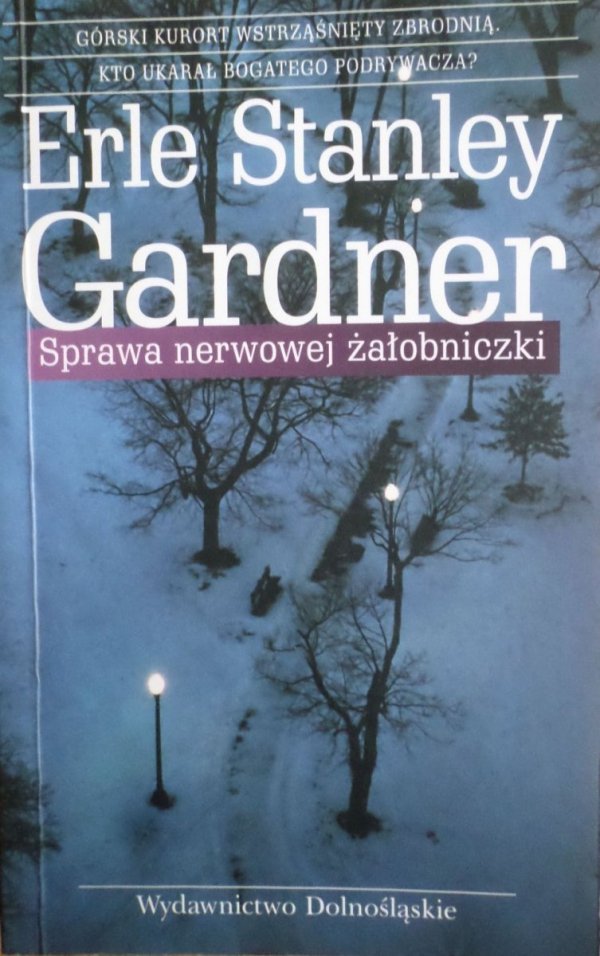Erle Stanley Gardner • Sprawa nerwowej żałobniczki