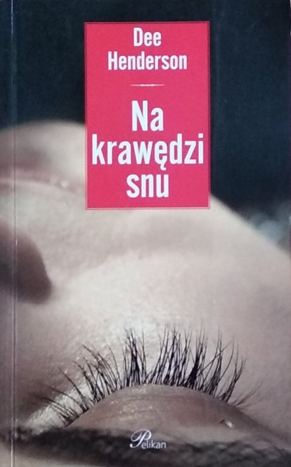 Dae Henderson • Na krawędzi snu