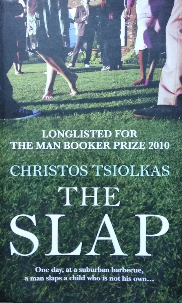 Christos Tsiolkas • The Slap