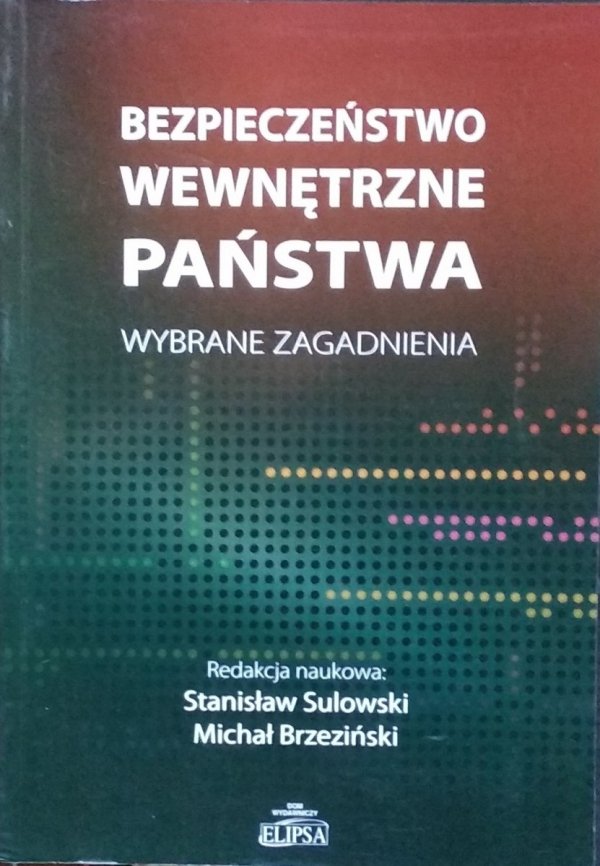 Stanisław Sulkowski • Bezpieczeństwo wewnętrzne państwa