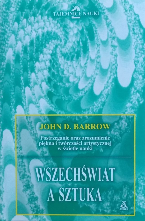 John Barrow • Wszechświat a sztuka