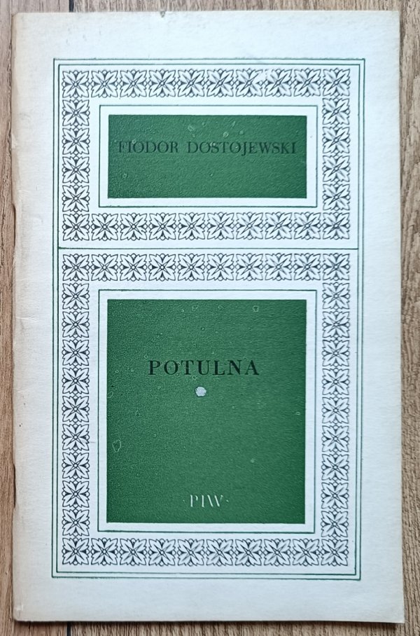 Fiodor Dostojewski Potulna