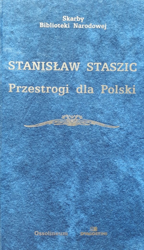 Stanisław Staszic • Przestrogi dla Polski