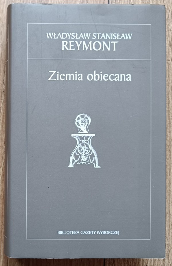 Władysław St. Reymont Ziemia obiecana