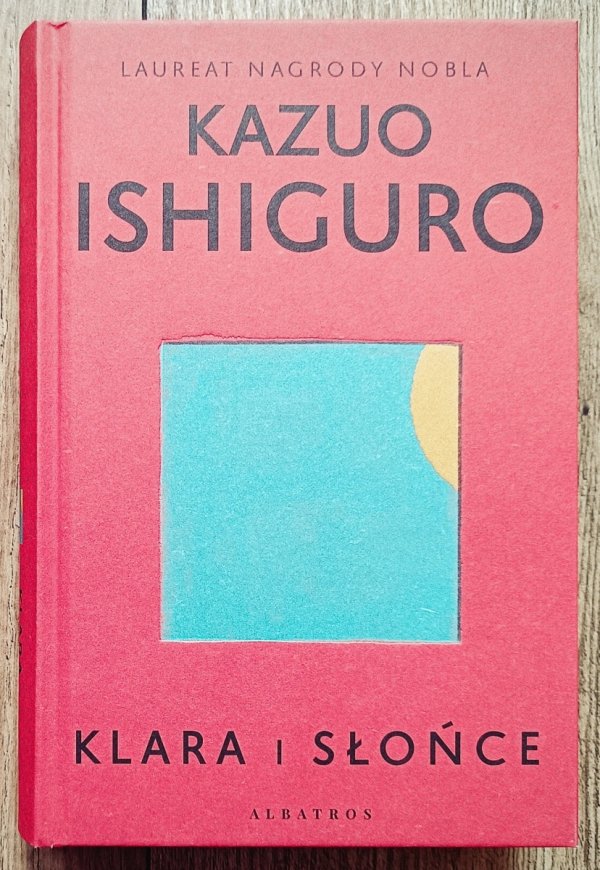 Kazuo Ishiguro Klara i słońce