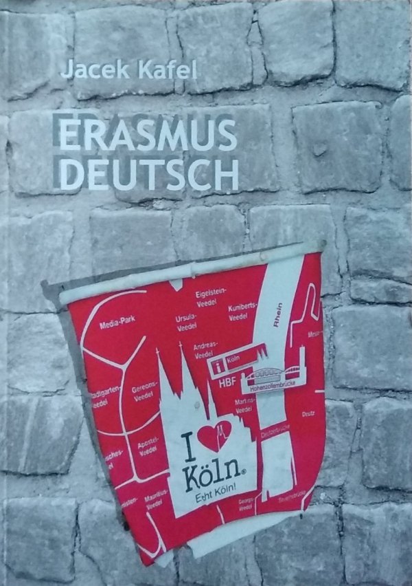 Jacek Kafel • Erasmus Deutsch