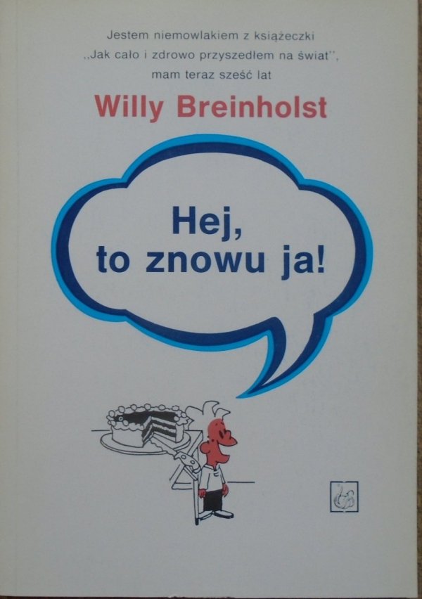 Willy Breinholst • Hej, to znowu ja!